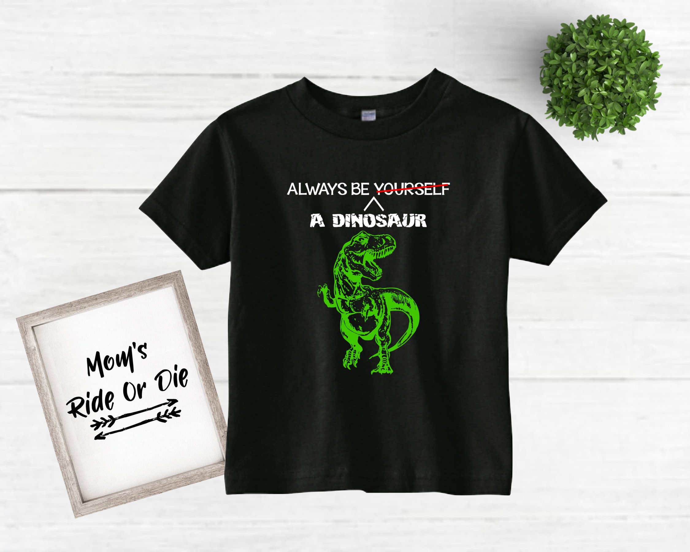 Always Be a Dinosaur Kids Clothes Funny Shirt Graphic Etsy