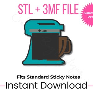Stand Mixer Sticky Note Holder STL + 3MF | 3x3 Notes | Kitchen Desk Accessory 3D Print File | Baker Gift | Make & Sell