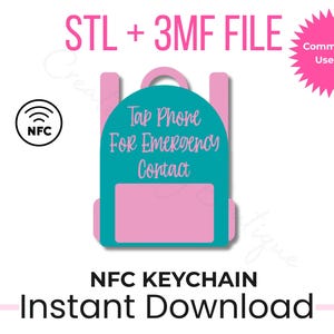 Backpack NFC Keychain STL + 3MF | Emergency Contact Tag | Tap Phone Safety Keychain 3D Print File | Kids Safety | Make & Sell