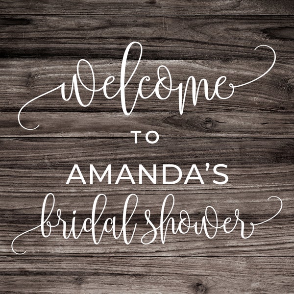 Bridal Shower Welcome Sign,  SVG Cut Files, Wedding Poster Sign, Vector, Cricut, Silhouette, dxf, png, pdf, eps | 0152