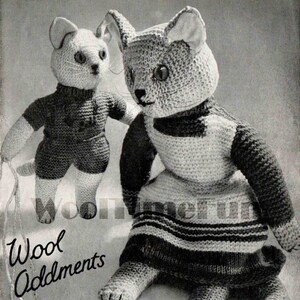 May include: A vintage knitting pattern for two crocheted cat toys. The pattern includes instructions for a larger cat wearing a striped dress and a smaller cat wearing a sweater. The pattern is titled "Wool Addlments".