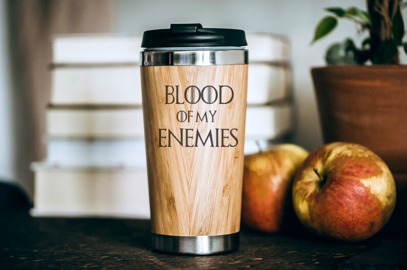 Blood Of My Enemies Game Of Thrones Inspired Stylish Reusable Etsy