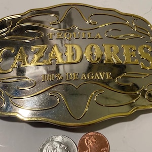 Vintage Metal Belt Buckle, Silver and Brass, Chrome, Tequila, Cazadores, 100% De Agave, Drinks, Nice Design, 5&quot; x 3 3/4&quot;, Heavy Duty