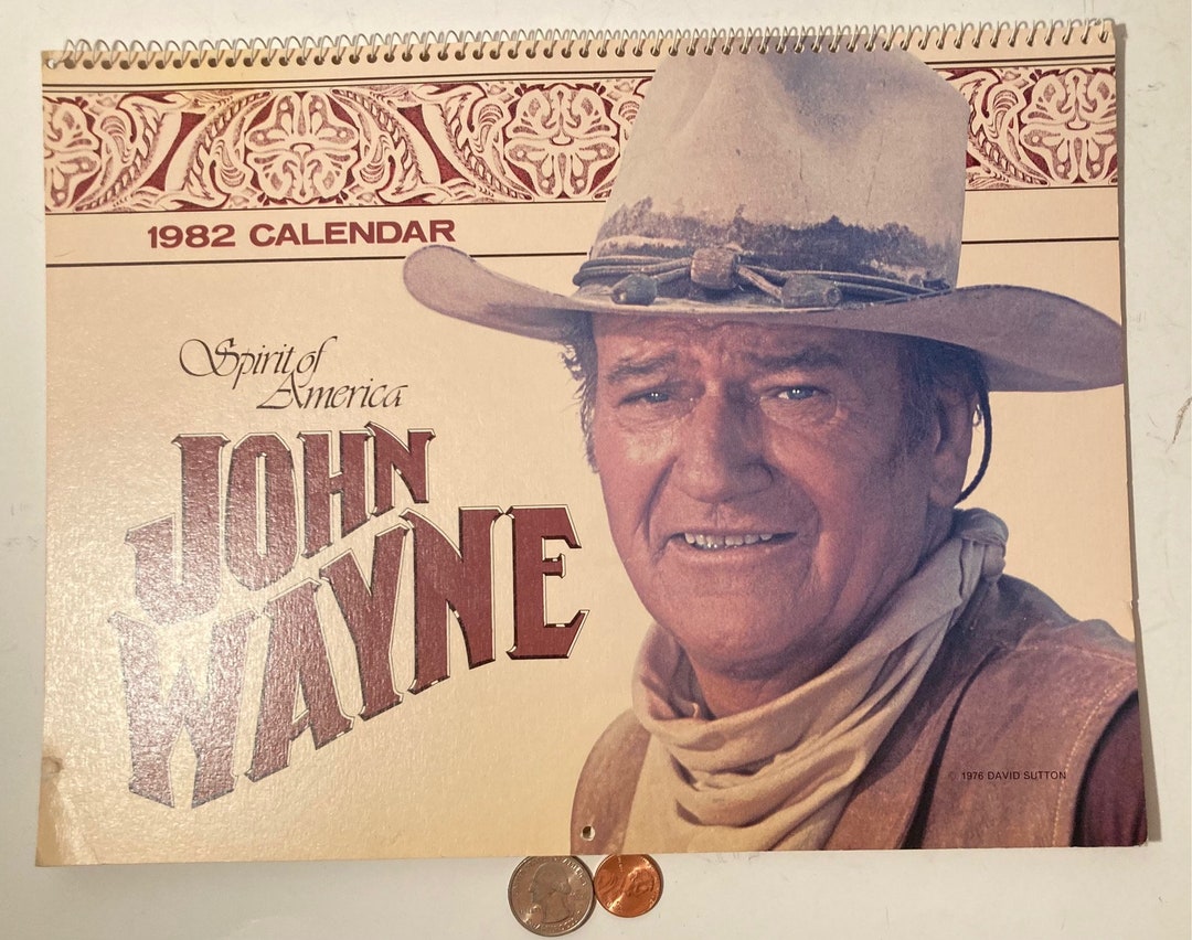 Vintage 1982 Never Used John Wayne Calendar, the Duke, Cowboy, Nice
