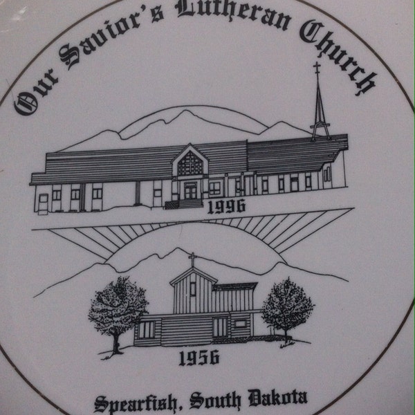 Vintage Church Plate, Our Savior's Luthern Church, 1956 to 1996, Spearfish, South Dakota, Souvenir Plate, Vintage Porcelain Plate, Religious