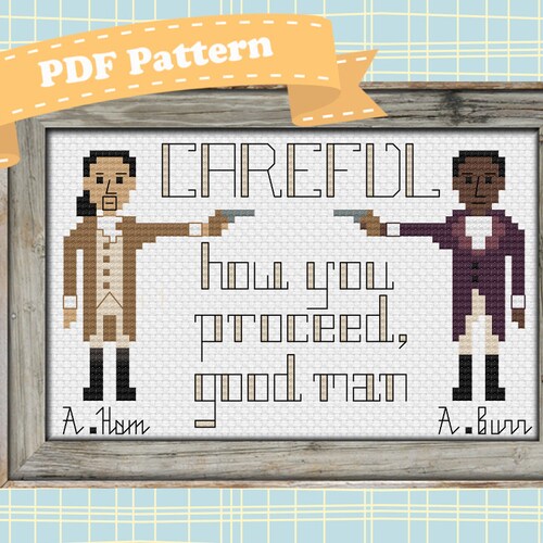 Hamilton Musical Quotation Cross Stitch Pattern INSTANT Etsy