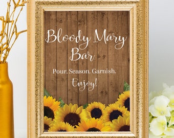 Rustic Sunflowers Bloody Mary Bar Printable Wedding or Event Sign, 8"x10" and 5"x7", JPG Instant Download-not editable