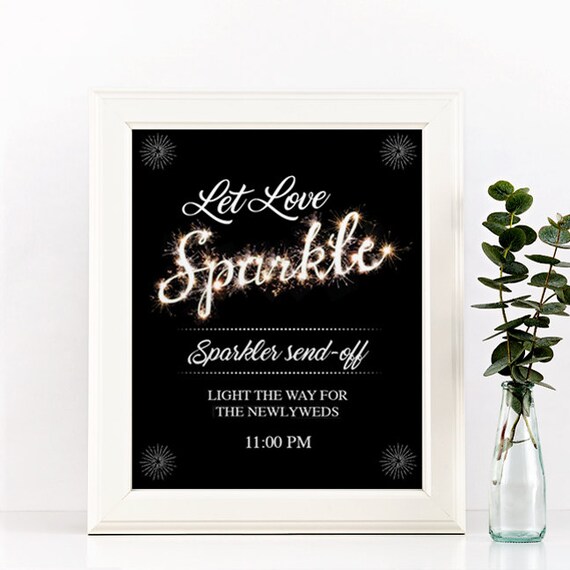 Real gold foil print //// Sparkler send off sign engagement Let love sparkle