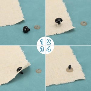 May include: Four steps showing how to attach plastic safety eyes to fabric. The first step shows a black safety eye with a washer. The second step shows the safety eye attached to the fabric. The third step shows a safety eye with a washer. The fourth step shows the safety eye attached to the fabric.