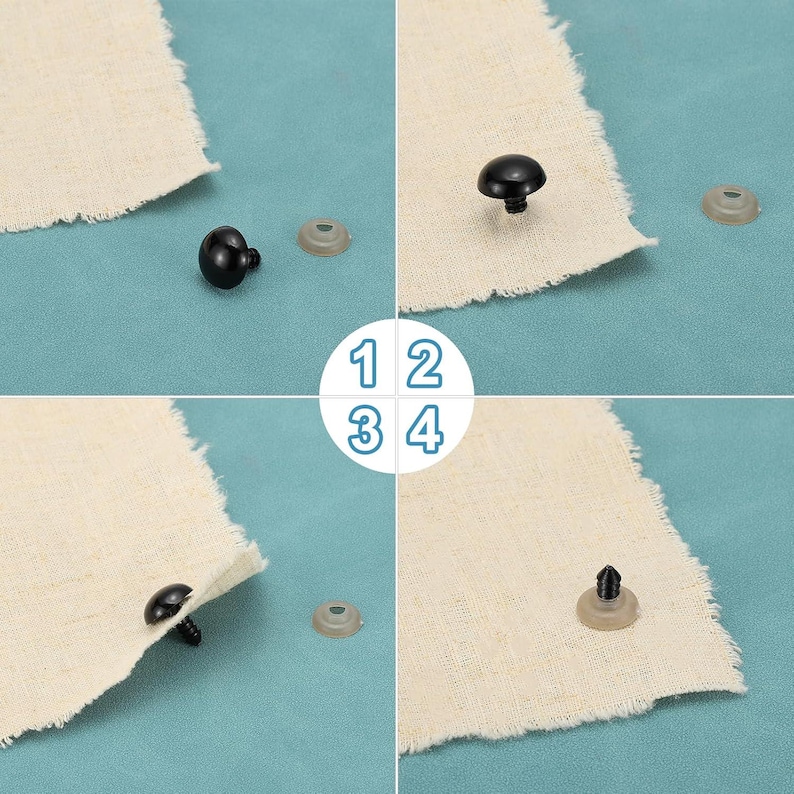 May include: Four steps showing how to attach plastic safety eyes to fabric. The first step shows a black safety eye with a washer. The second step shows the safety eye attached to the fabric. The third step shows a safety eye with a washer. The fourth step shows the safety eye attached to the fabric.