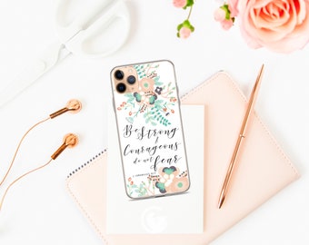 Floral Christian Phone Case | 2 Chronicles 32:7 Verse