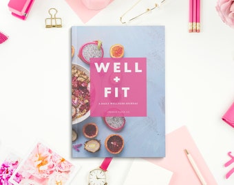Well + Fit: A Daily Wellness Journal, Fitness Journal, Health Journal, Bright Pink Edition