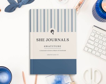 She Journals: Gratitude, Gratitude Journal, Devotional Journal