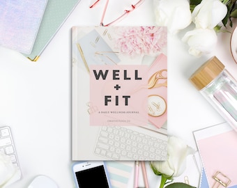 Well + Fit: A Daily Wellness Journal, Fitness Journal, Health Journal, Pink Edition