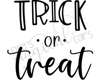 Trick or Treat PNG *** Trick or Treat SVG *** Printable File *** Cutable File *** Halloween SVG *** Halloween png