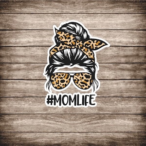 Sticker Decal Messy Bun CHEETAH MOMLIFE, Cheetah, Gift For Mom, Mom Life, Tumbler, Sticker, Car Decal, Planner