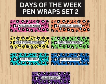 Digital Download - Sassy Days of the Week Pen Wrap , Pen Wrap Digital  Downloads , Cuss Days of the Week Pen Wrap , Rainbow Pen Wrap