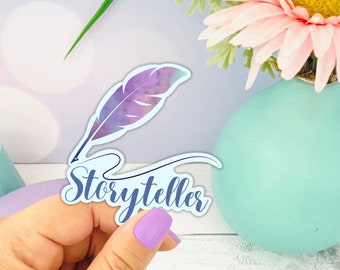 Storyteller Sticker – Vinyl Die Cut Decal for Writers & Readers, Bookish Bibliophile Gift for Authors, Creatives and Journal Lover
