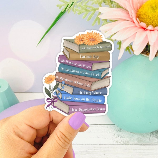 Petite maison dans la prairie Book Stack Autocollant ~ Cadeaux livresques lecteurs, Cadeau amoureux de roman classique, Autocollant d’amour de livre, Laura Ingalls Wilder