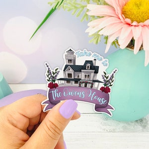Take Me to the Owen’s House Die Cut Sticker, Bookish Gifts, Practical Magic Sticker, Witchy Aesthetic Sticker, Book Lover Gift, Bibliophile