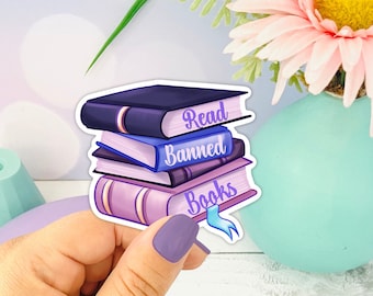 Read Banned Books Sticker – Vinyl Die Cut Book Stack Decal, Bookish Bibliophile Gift for Readers, Literary Freedom and  Equality