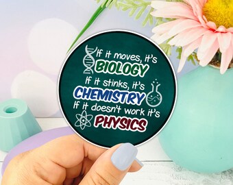 Biology Chemistry Physics Sticker, Science Lover Vinyl Die Cut, STEM Teacher Gift, Student Study Sticker, Educational Bookish Aesthetic