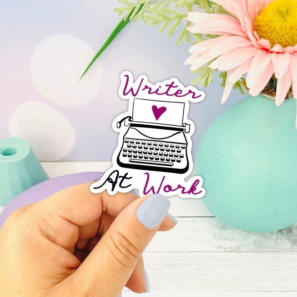 Writer at Work ~ Typewriter Die Cut, Writing Sticker, AuthorTube Writers Gifts, Writing Lover Gifts, Writer Work Decal, Author Sticker
