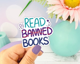 Read Banned Books Sticker | Vinyl Die Cut, Book Stack Decal, Bibliophile Gift for Readers, Literary Freedom Equality, Protest Book Stickers