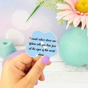 Aragorn and Arwen Love Quote Sticker ~ JRR Tolkien Quote, Bookish Sticker, Bookish Gift for Reader, Book Love Sticker, Romantic Book Quotes