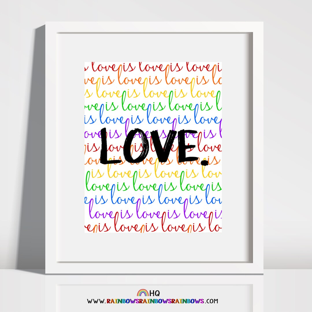 Rainbow Love is Love Digital Print Lin Manuel Miranda Quote Etsy