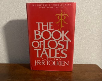 1984 Erste Ausgabe, Erster Druck von The Book of Lost Tales Part Two von J.R.R. Tolkien - Erste Amerikanische Ausgabe