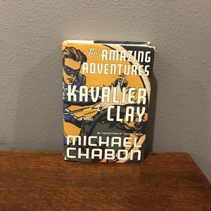 2000 First Edition of The Amazing Adventures of Kavalier and Clay by Michael Chabon