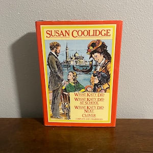 1979 Ausgabe von Was Katy Tat; Was Katy in der Schule gemacht hat; Was Katy als nächstes tat; Clover von Susan Coolidge, Illustriert von Gareth Floyd
