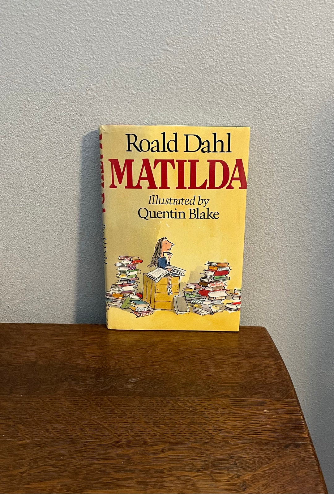 First Edition, Third Printing of Matilda by Roald Dahl, With Illustrations  by Quentin Blake First American Edition, Third Printing 