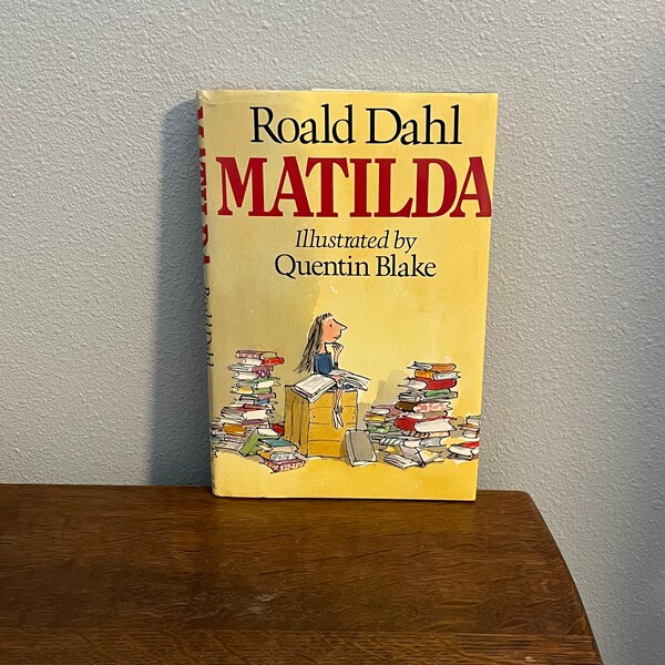 First Edition, Third Printing of Matilda by Roald Dahl, with Illustrations by Quentin Blake- First American Edition, Third Printing