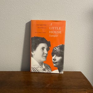 First Edition, Fifth Printing of A Little House Sampler by Laura Ingle Wilder and Rose Wilder Lane