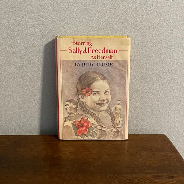 1977 First Edition, Second Printing of Starring Sally J. Freeman As Herself by Judy Blume