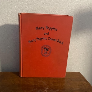 1942 Edition of Mary Poppins and Mary Poppins Comes Back by P.L. Travers, Illustrated by Mary Shepard and Agnus Sims