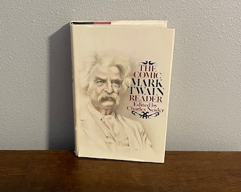 The Complete Humorous Sketches and Tales of Mark Twain Now