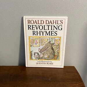 First Edition, Ninth Printing of Roald Dahl&#39;s Revolting Rhymes by Roald Dahl, with Illustrations by Quentin Blake- British Edition