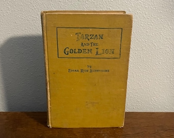 1923 First Edition, First Printing of Tarzan and the Golden Lion by Edgar Rice Burroughs- First British Edition
