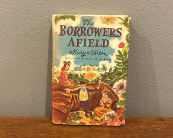 1955 First Edition, First Printing of The Borrowers Afield by Mary Norton, Illustrated by Beth and Joe Krush