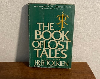 1984 First Book Club Edition of The Book of Lost Tales by J.R.R. Tolkien