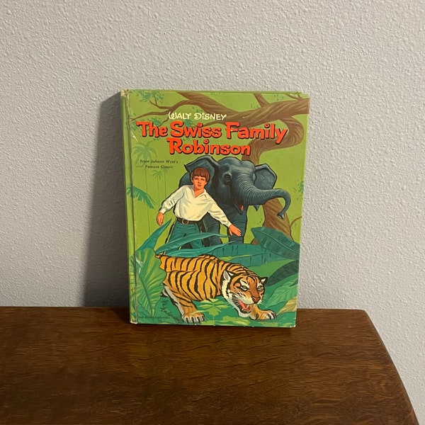 1960 Edition of Disney's The Swiss Family Robinson- Vintage The Swiss Family Robinson Movie Tie In Book