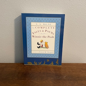 1996 Presentation Edition of The Complete Tales & Poems of Winnie-the-Pooh by A.A. Milne with Illustrations by E.H. Shepherd- Softcover