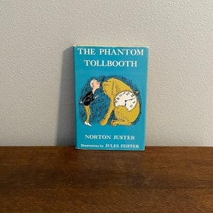 First Book Club Edition of The Phantom Tollbooth by Norton Juster, Illustrated by Jules Feiffer