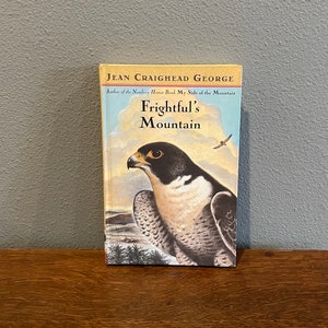 2000 First Edition, First Printing of Frightful’s Mountain by Jean Craighead George