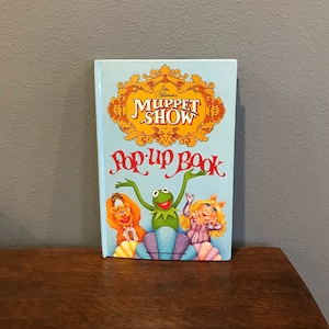 1984 The Muppet Show Pop-Up Book by Henson and Associates