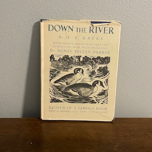 1968 Neuauflage von Down the River von H.E. Bates, illustriert von Agnes Miller Parker