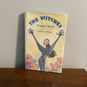 1983 First Edition, First Printing of The Witches by Roald Dahl, with Illustrations by Quentin Blake- American First Edition, First Printing